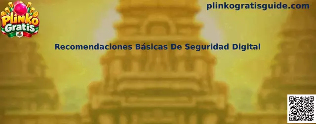 Recomendaciones Básicas De Seguridad Digital para utilizar juegos recreativos en un teléfono