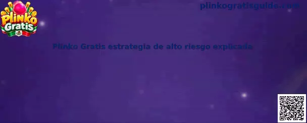Ilustración educativa de Plinko Gratis en modalidad de alto riesgo, con tablero de fichas y casillas de multiplicadores