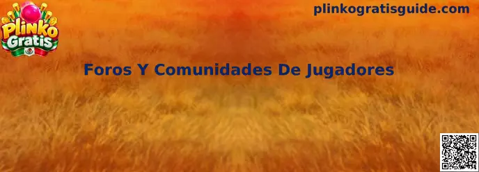 Foros Y Comunidades De Jugadores de Plinko Gratis