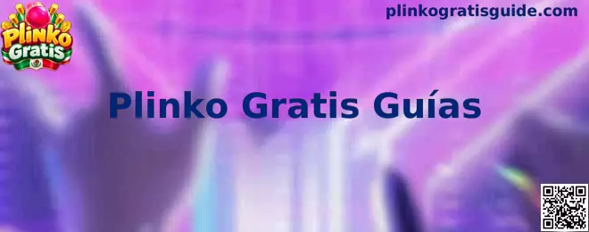 Guía de Plinko Gratis para consultar códigos promocionales