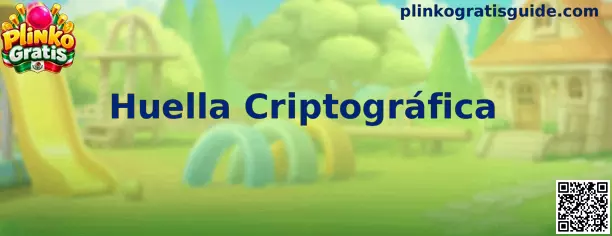 Representación de Huella Criptográfica aplicada a Plinko Gratis