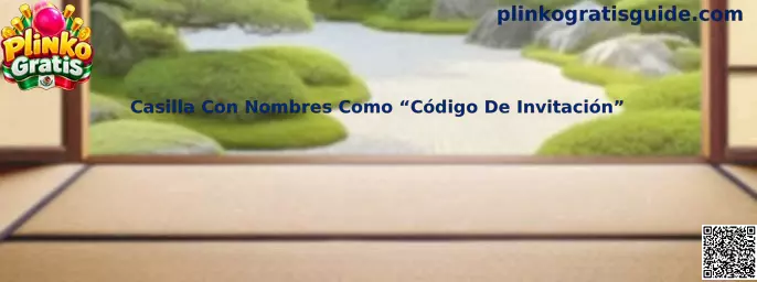 Referencia visual para localizar una casilla con nombres como Código de Invitación