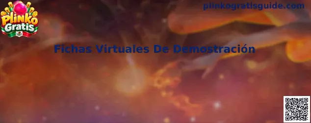 Guía de Fichas Virtuales De Demostración para conocer Plinko Gratis
